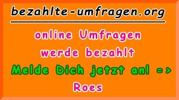 bezahlte Umfragen in Roes