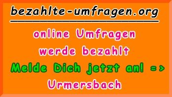 bezahlte Umfragen in Urmersbach