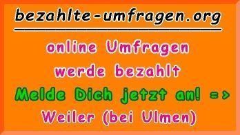 bezahlte Umfragen in Weiler (bei Ulmen)