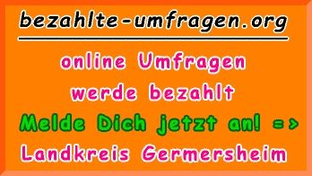 bezahlte Umfragen in Landkreis Germersheim