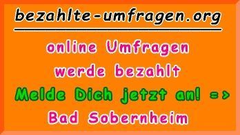 bezahlte Umfragen in Bad Sobernheim