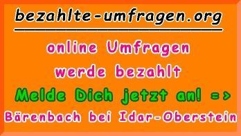bezahlte Umfragen in Bärenbach bei Idar-Oberstein