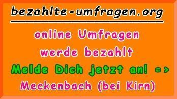 bezahlte Umfragen in Meckenbach (bei Kirn)