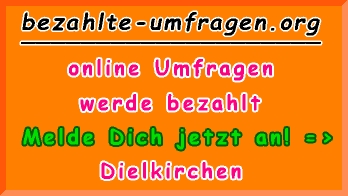 bezahlte Umfragen in Dielkirchen