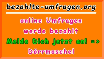 bezahlte Umfragen in Dörrmoschel