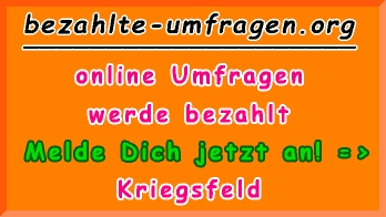 bezahlte Umfragen in Kriegsfeld