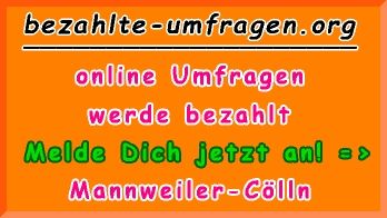 bezahlte Umfragen in Mannweiler-Cölln