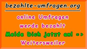 bezahlte Umfragen in Weitersweiler