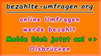 bezahlte Umfragen in Olsbrücken
