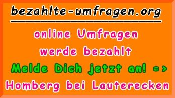 bezahlte Umfragen in Homberg bei Lauterecken