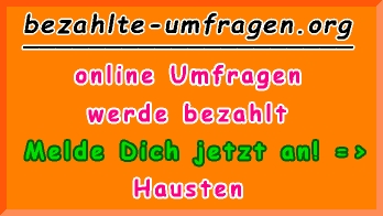 bezahlte Umfragen in Hausten