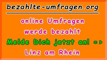 bezahlte Umfragen in Linz am Rhein