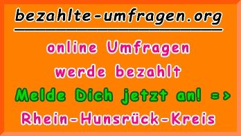 bezahlte Umfragen in Rhein-Hunsrück-Kreis